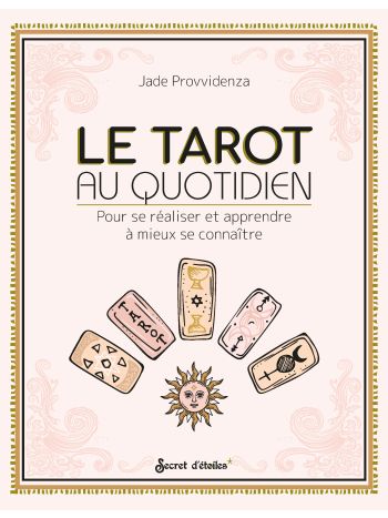 Le Tarot au quotidien